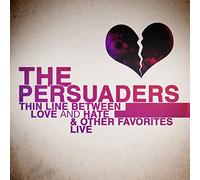 The Persuaders - Thin Line Between Love And Hate & Other Favorites - Live
