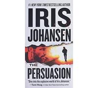 The Persuasion: 26 (Eve Duncan)