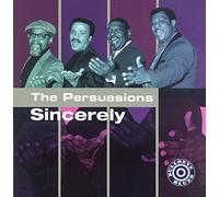 The Persuasions – Sincerely