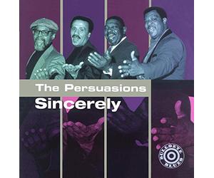 The Persuasions - Sincerely