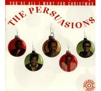 The Persuasions - You'Re All I Want for X-Mas