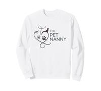 The Pet Nanny Pet Sitting Pet Watcher Pet Sitter dog and cat Sweatshirt