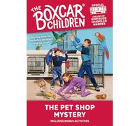 The Pet Shop Mystery: 7 (The Boxcar Children Mystery & Activities Specials)