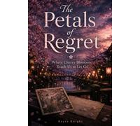 The Petals of Regret: Where Cherry Blossoms Teach Us to Let Go