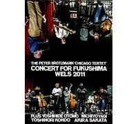 The Peter Brötzmann Chicago Tentet - Concert for Fukushima [DVD] (2013)