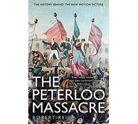 The Peterloo Massacre