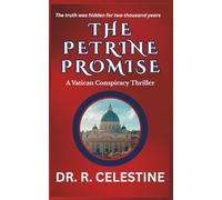 THE PETRINE PROMISE: a Vatican conspiracy thriller (THE TESTIMONY OF JESUS)