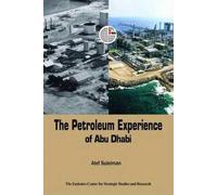 The Petroleum Experience of Abu Dhabi