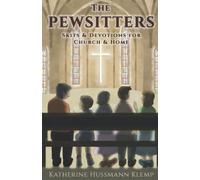 The Pewsitters: Skits & Devotions for Church & Home