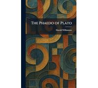 The Phaedo of Plato