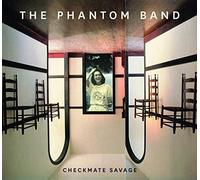 The Phantom Band Checkmate Savage (Vinyl) 12" Album (US IMPORT)