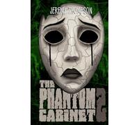 The Phantom Cabinet 2 (Jeremy Thompson Books)