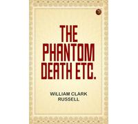 The Phantom Death