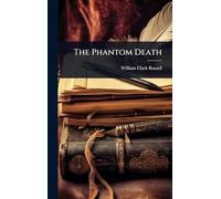 The Phantom Death