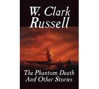 The Phantom Death and Other Stories