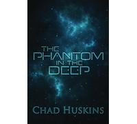 The Phantom in the Deep: Volume 1 (Rook's Song)