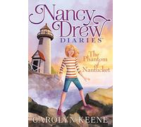 The Phantom of Nantucket – Nancy Drew Diaries #7 – Aladdin