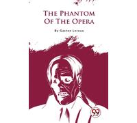 The Phantom of the Opera