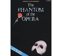 The Phantom of the Opera: Solos for Clarinet