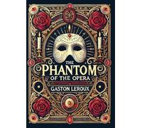 The Phantom of the Opera (Collector's Edition) (Laminated Hardback with Jacket)