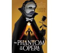 The Phantom of the Opera – Monstrous Classics Collection – Aladdin