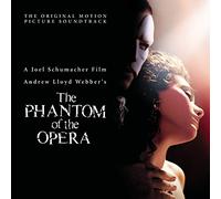 The Phantom of the Opera [Original Motion Picture Soundtrack]