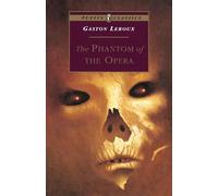 The Phantom of the Opera (Puffin Classics)