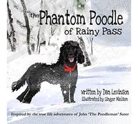 The Phantom Poodle of Rainy Pass