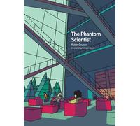 The Phantom Scientist