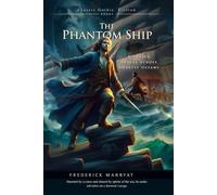 The phantom ship (Complete with Illustrated and Annotated)