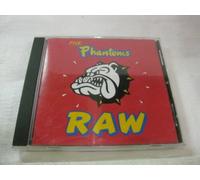 The Phantoms Raw