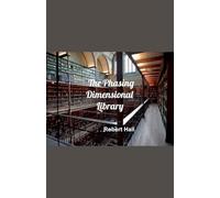 The Phasing Dimensional Library