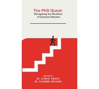 The PhD Quest: Navigating the Realities of Doctoral Studies
