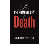 The Phenomenology of Death