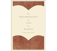 The Phenomenology of Love and Reading
