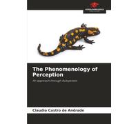 The Phenomenology of Perception: An approach through Autopoiesis