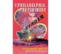 The Philadelphia Experiment Murder: Parallel Universes and the Physics of Insanity