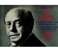 The Philadelphia Orchestra - Bach By Ormandy