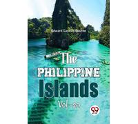 The Philippine Islands Vol.-20
