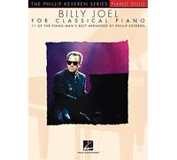 The Phillip Keveren Series: Billy Joel For Classical Piano