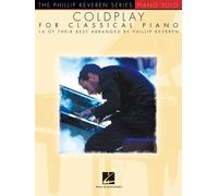 The Phillip Keveren Series: Coldplay for Classical Piano