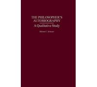 The Philosopher's Autobiography: A Qualitative Study