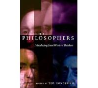 The Philosophers: Introducing Great Western Thinkers