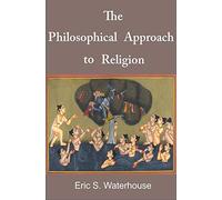 The Philosophical Approach to Religion