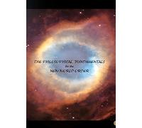 The Philosophical Fundamentals for the New World Order: The Holy Grail's Doctrine