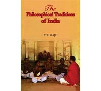 The Philosophical Traditions of India