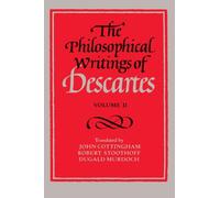 The Philosophical Writings of Descartes: Volume 2: 002