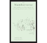The Philosophy Foundation: The Numberverse- How numbers are bursting out of everything and just want to have fun (The Philosophy Foundation Series)