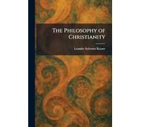 The Philosophy of Christianity