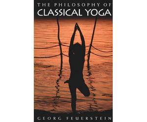 The Philosophy of Classical Yoga